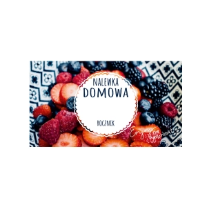 Etykieta na butelkę - Nalewka domowa 85x45mm