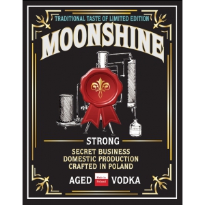 Etykieta na butelkę - Moonshine STRONG Aged Vodka